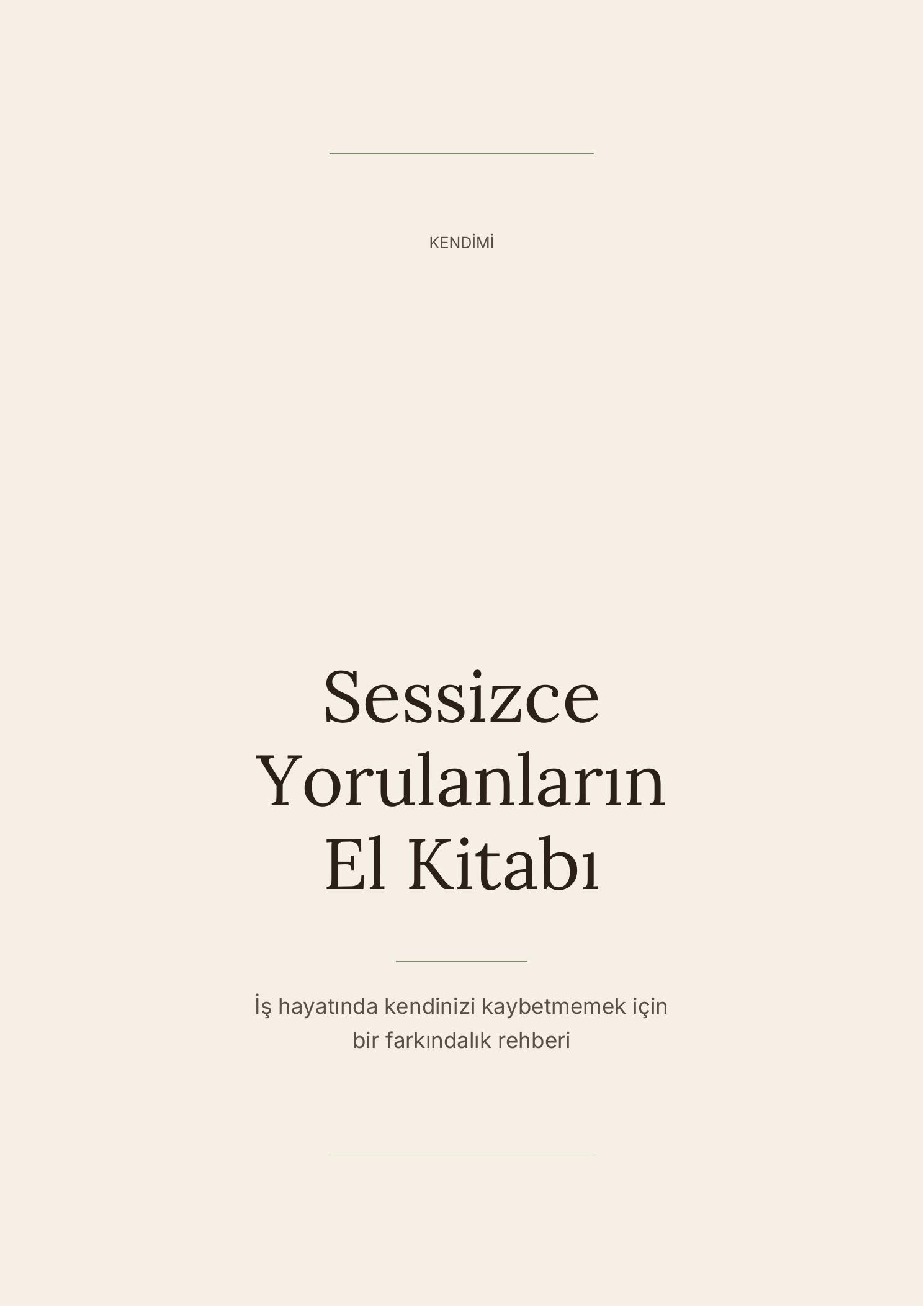 Sessizce Yorulanların El Kitabı